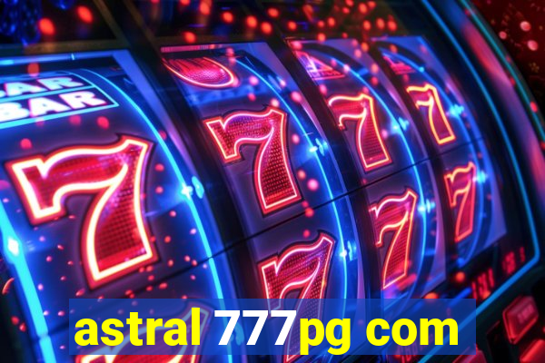 astral 777pg com